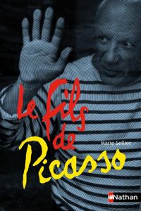 Marie Sellier - Le fils de Picasso