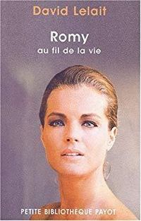 Couverture du livre Romy au fil de la vie - David Lelait Helo