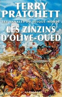 Terry Pratchett - Les Zinzins d'Olive-Oued