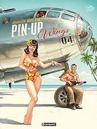 Couverture du livre Pin-up Wings - Romain Hugault