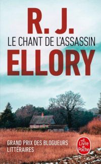 R J Ellory - Le Chant de l'assassin