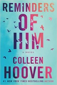 Couverture du livre Reminders of Him - Colleen Hoover