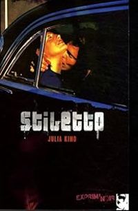 Couverture du livre Stiletto - Julia Kerninon