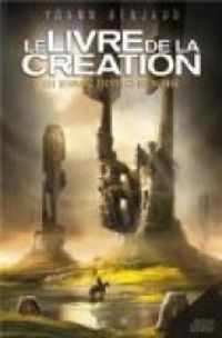 Yoann Berjaud - Le livre de la création