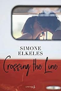 Simone Elkeles - Crossing the Line