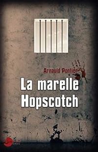 Arnauld Pontier - La marelle Hopscotch