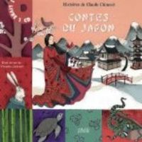 Claude Clement - Vincent Clement - Princesse Camcam - Contes du Japon