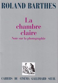 Couverture du livre La Chambre claire : Note sur la photographie - Roland Barthes