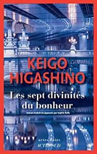 Couverture du livre Les sept divinités du bonheur - Keigo Higashino