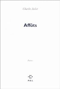 Couverture du livre Affûts - Charles Juliet