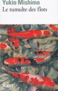 Couverture du livre Le tumulte des flots - Yukio Mishima