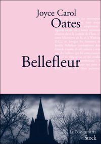 Couverture du livre Bellefleur - Joyce Carol Oates