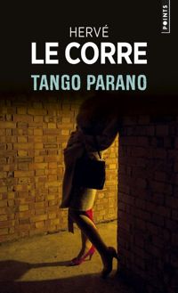 Herve Le Corre - Tango Parano