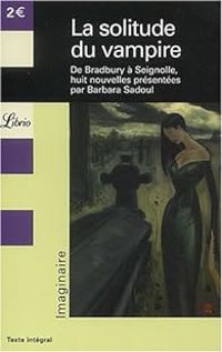 Couverture du livre La solitude du vampire - Barbara Sadoul