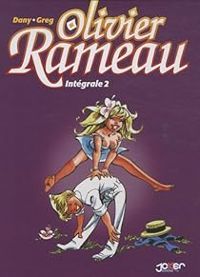 Couverture du livre Olivier Rameau - Intégrale - Dany 