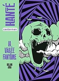 Couverture du livre La vallée fantôme - Rolland Auda