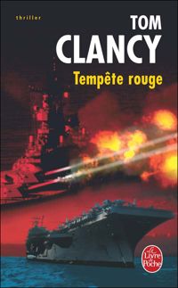 Couverture du livre Tempête rouge - Tom Clancy