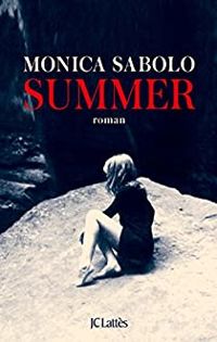 Couverture du livre Summer - Monica Sabolo