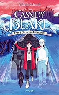 Couverture du livre Chasseuse de fantômes - Victoria Schwab