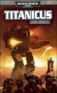 Couverture du livre Titanicus  - Dan Abnett