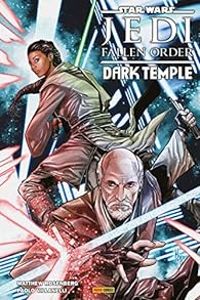 Couverture du livre Star Wars : Jedi Fallen Order - The Dark Temple - Matthew Rosenberg