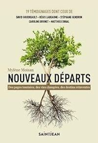 Couverture du livre Nouveaux départs - Mylene Moisan