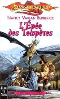 Nancy Varian Berberick - L'Epée des tempêtes