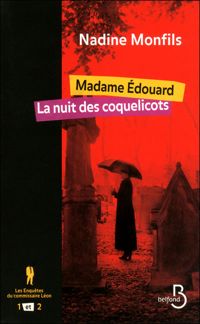 Nadine Monfils - Les Enquêtes du commissaire Léon 1 et 2 