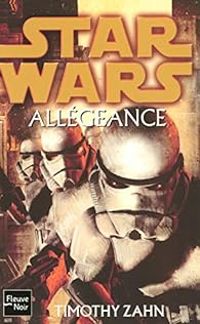 Couverture du livre Allégeance - Timothy Zahn