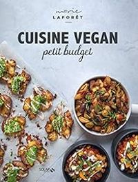 Marie Laforet Ii - Cuisine vegan petit budget