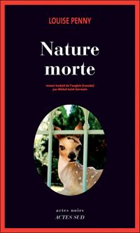 Couverture du livre Nature morte - Louise Penny