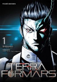 Couverture du livre Terra Formars T01 - Kenichi Tachibana - Yu Sasuga