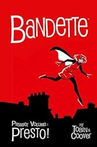 Couverture du livre Bandette - Paul Tobin