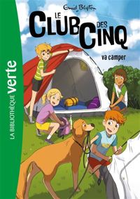 Couverture du livre Le club des cinq va camper - Enid Blyton