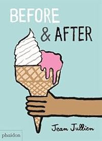 Couverture du livre Before & After - Jean Jullien