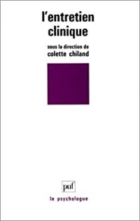 Couverture du livre L'entretien clinique - Marie France Castarede - Colette Chiland