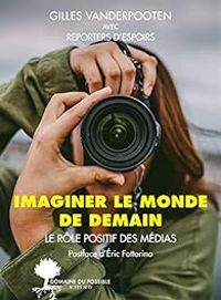 Gilles Vanderpooten - Imaginer le monde de demain