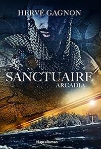 Couverture du livre Sanctuaire - Herve Gagnon