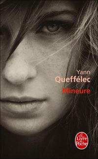 Couverture du livre Mineure - Yann Queffelec