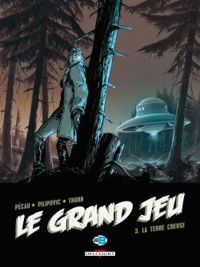 Couverture du livre La terre creuse - Jean Pierre Pecau - Leo Pilipovic