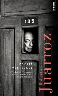 Couverture du livre Poésie verticale - Roberto Juarroz