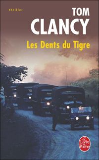 Tom Clancy - Les Dents du Tigre