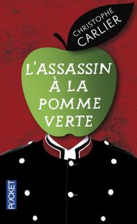 Christophe Carlier - L'Assassin à la pomme verte