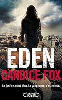 Candice Fox - Eden