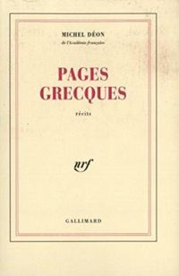 Michel Deon - Pages grecques