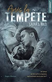 Couverture du livre Après la tempête - Laura S Wild