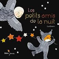 Couverture du livre Les petits amis de la nuit - Ilya Green