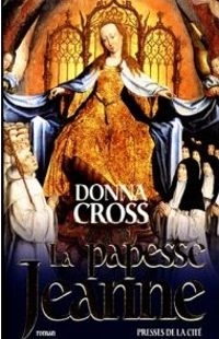 Donna Cross - La papesse Jeanne