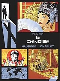 Couverture du livre La Chinoise - Regis Hautiere