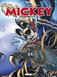Stefano Ambrosio - Alessandro Perina - Marco Palazzi - Mickey : Le cycle des magiciens